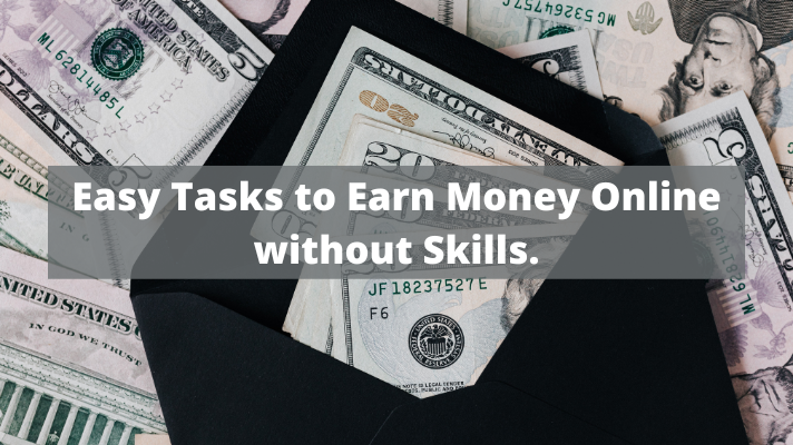 Easy Tasks to Earn Money Online
